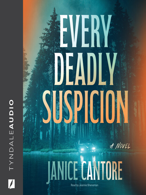 Title details for Every Deadly Suspicion by Janice Cantore - Available